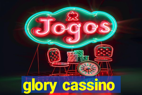 glory cassino